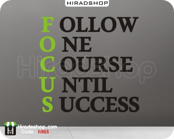 برچسب دیواری متن انگیزشی موفقیت کسب و کار Focus Follow One Course Until Success Wallstickers کد h965   برچسب دیواری متن انگیزشی موفقیت کسب و کار Focus Follow One Course Until Success Wallstickers کد h965