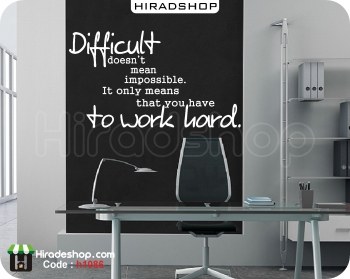 استیکر و برچسب دیواری انگیزشی دشوار به معنای غیر ممکن نیست Difficult Doesnt Mean Impossible Wallstickers کد h1086 استیکر و برچسب دیواری انگیزشی دشوار به معنای غیر ممکن نیست Difficult Doesnt Mean Impossible Wallstickers کد h1086